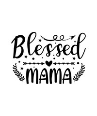 Blessed Mama Silhouette Mom Design