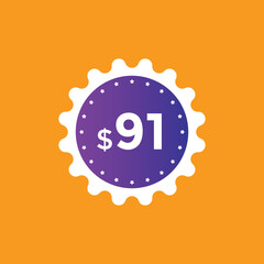 91 dollar price tag. Price $91 USD dollar only Sticker sale promotion Design. shop now button for Business or shopping promotion

