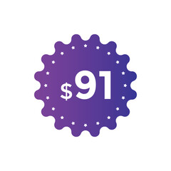 91 dollar price tag. Price $91 USD dollar only Sticker sale promotion Design. shop now button for Business or shopping promotion
