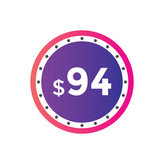 94 dollar price tag. Price $94 USD dollar only Sticker sale promotion Design. shop now button for Business or shopping promotion
