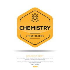 Obraz premium Creative (Chemistry) Certified badge, vector illustration.