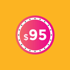 95 dollar price tag. Price $95 USD dollar only Sticker sale promotion Design. shop now button for Business or shopping promotion
