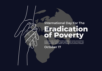 International day for the Eradication of Poverty poster on october 17. - obrazy, fototapety, plakaty