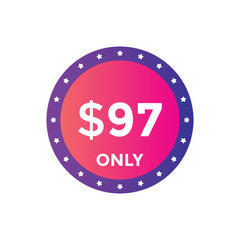 97 dollar price tag. Price $97 USD dollar only Sticker sale promotion Design. shop now button for Business or shopping promotion
