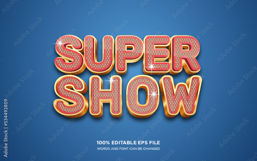 Poster super show 3d editable text style effect
