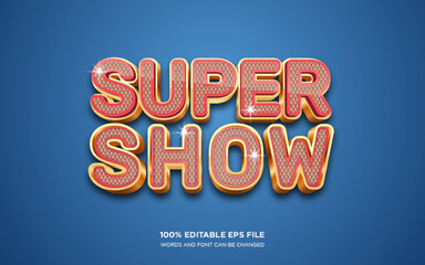 Super Show 3D editable text style effect