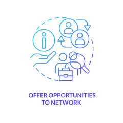 Offer opportunities to network blue gradient concept icon. Business support. Entrepreneur help abstract idea thin line illustration. Isolated outline drawing. Myriad Pro-Bold font used