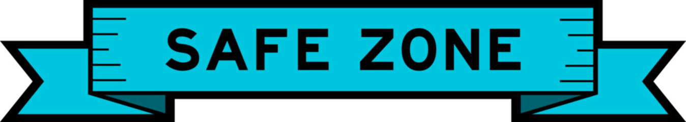 Fototapeta premium Ribbon label banner with word safe zone in blue color on white background