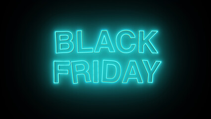 Black Friday Neon Letters in various phases of lighting