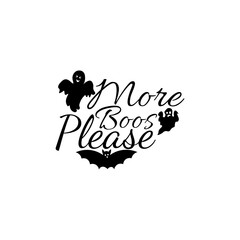 More Boos Please Halloween T-shirt design.