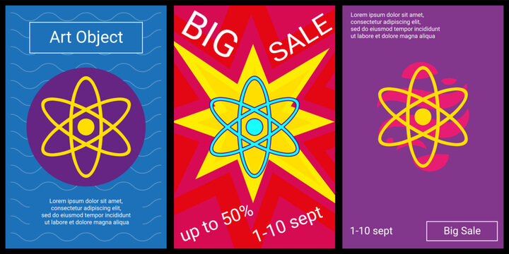 Trendy retro posters for organizing sales and other events. Large atomic symbol in the center of each poster. Vector illustration on black background