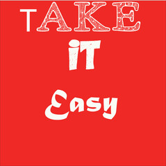 Take It Vector Quotes Design For Winter 2022