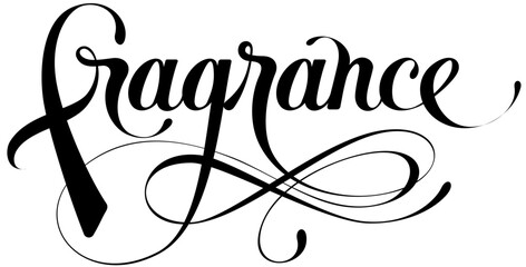 Fragrance - custom calligraphy text