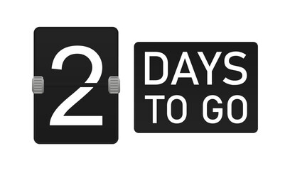 days to go 2. Count down the remaining days. the number of days left until the sale and promotion. There are nine, eight, seven, six, five, four, three, two, one, zero days left.