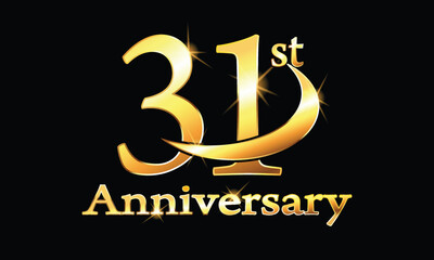 31 year anniversary celebration logo. 31st Anniversary celebration. Gold Luxury Banner of 31st Anniversary celebration. thirty-first celebration card. Vector anniversary