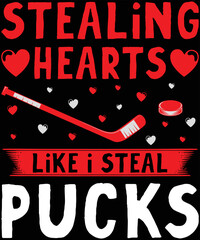 Stealing Heart Like I Steal Pucks Valentines Day Hockey t-shirt design.