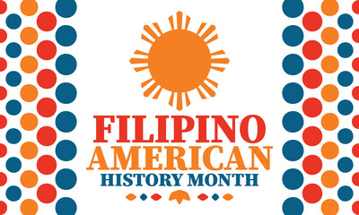 Filipino American History Month. Happy holiday celebrate annual in October. Filipinos and United States flag. Culture month. Patriotic design. Poster, card, banner, template. Vector illustration