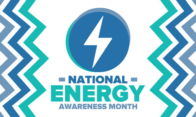 National Energy Awareness Month in October. Optimization and management of energy consumption. The introduction of advanced technology, encourage the use of renewable energy. Energy security. Vector