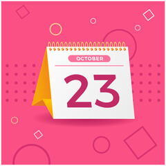 White and yellow calendar on pink background. 23th of october. Vector. 3D illustration.