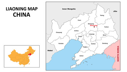 Liaoning Map of China. State and district map of Liaoning. Administrative map of Liaoning with district and capital in white color.