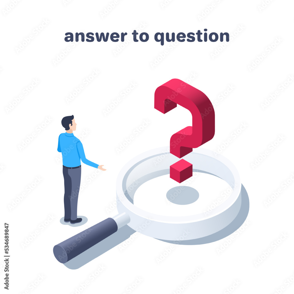 Aufkleber isometric vector illustration on a white background, a man stands in front of a question mark in a m