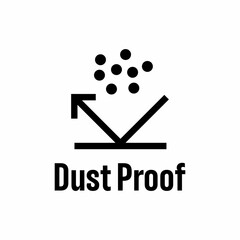 "Dust Proof" vector information sign