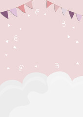Birthday template with flag garland, confetti and cloud in pink colors. Vector with copyspace for baby shower, invitations, posters, cards, album