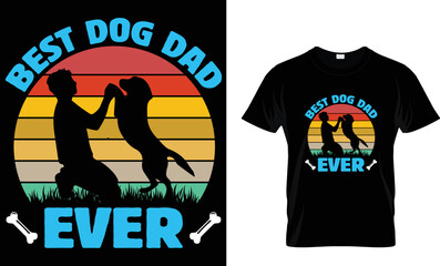 best dog dad ever t shirt design template