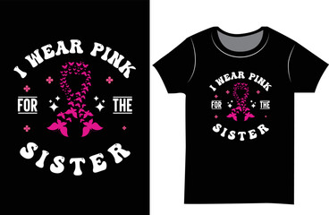 Breast cancer awareness t-shirt design. pink gift t-shirt for family.