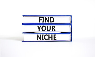 Find your niche symbol. Concept words Find your niche on books. Beautiful white table white...