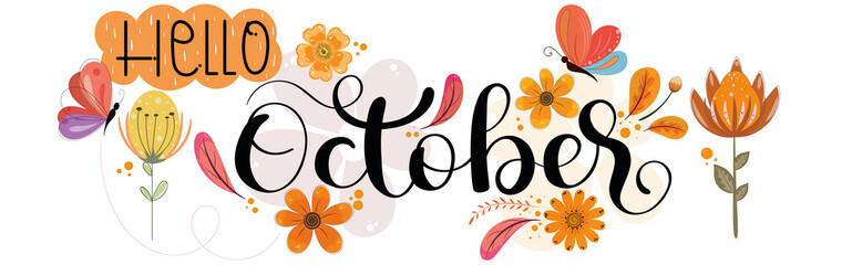 Hello October. OCTOBER month vector with flowers, butterfly and leaves. Decoration floral. Illustration month October calendar	
