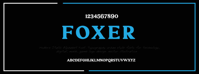 FOXER Tech vector font typeface unique font design. Typeface urban style fonts for technology, digital, movie, logo design.