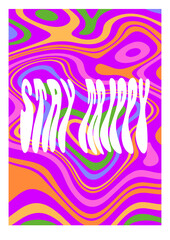 70s style groovy poster, Stay trippy slogan print, psychedelic background, boho wall art, hand drawn abstract graphic