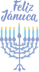 Happy Hanukkah card. Translation from Spanish: Happy Hanukkah. Holidays lettering. 