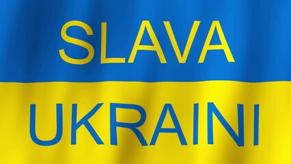 Slava Ukraini: Glory to Ukraine. National Ukrainian flag waving. - Powered by Adobe