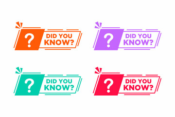 Set of Vector Illustration did you know Label