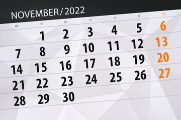 Obraz premium Calendar 2022, deadline, day, month, page, organizer, date, november