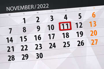 Fototapeta premium Calendar 2022, deadline, day, month, page, organizer, date, november, friday, number 11