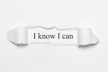 I know I can