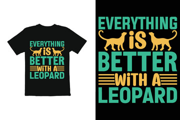 typography t shirt design. leopard funny  t shirt graphic