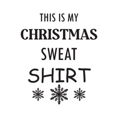 Christmas Sweat Shirt Vector With Christmas Elemant