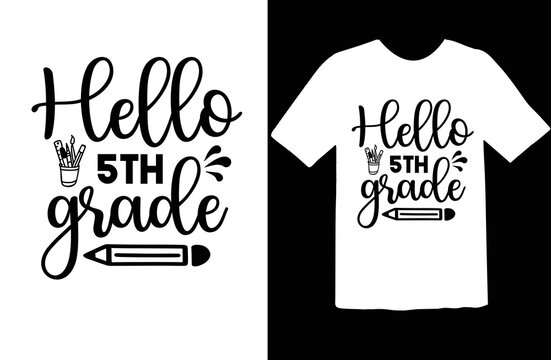 Hello 5th Grade T Shirt Design