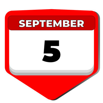 5 September Vector Icon Calendar Day. 5 Date Of September. Fifth Day Of September. 5th Date Number. 5 Day Calendar. Five Date. International Day Of Charity, India Teachers. Vector Illustration