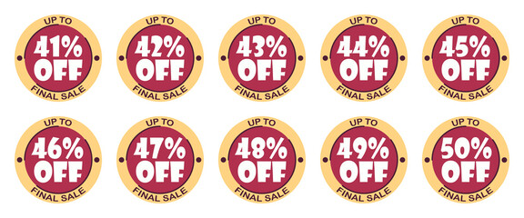 Set of discounts 41, 42, 43, 44, 45, 46, 47, 48, 49, 50 % percent. Sale tags set vector badges template, label symbols, discount promotion flat icon. Up to percent off final sale on white background