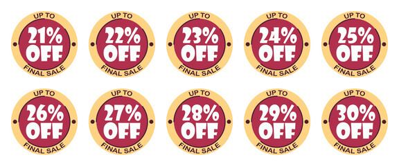 Set of discounts 21, 22, 23, 24, 25, 26, 27, 28, 29, 30 % percent. Sale tags set vector badges template, label symbols, discount promotion flat icon. Up to percent off final sale on white background