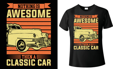 Classic Car Tshirt vector graphic design illustration vintage T-shirt. Custom t shirt retro vehicles racing club. Old sports auto race vehicle motor or automotive American custom style