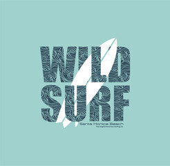 WILD SURF typography, tee shirt graphics, vectors illustration.