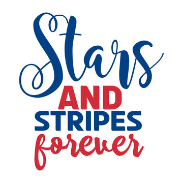 Stars And Stripes Forever