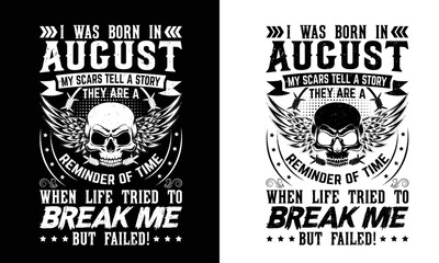 Obraz premium I was born in August T-shirt design.