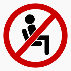 Do not sit icon. Do not use seats. Don't sit down. It is forbidden to sit down. Vector icon.